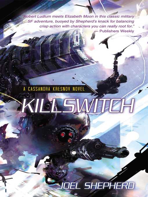 Title details for Killswitch by Joel Shepherd - Available